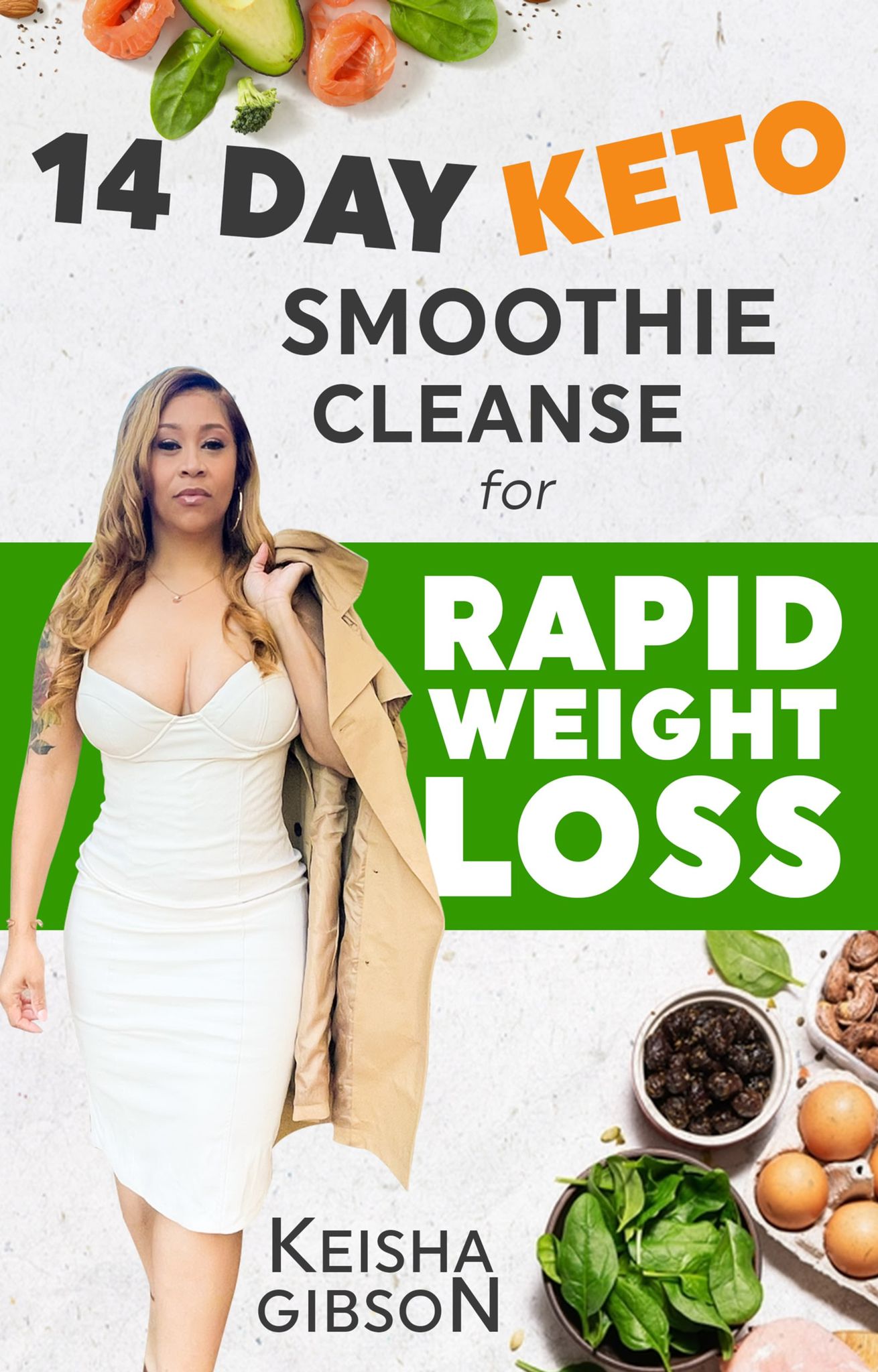 14 Days Keto Smoothie Cleanse Book for Rapid Weight Loss