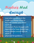 Nadia’s Had Enough | Kids Book